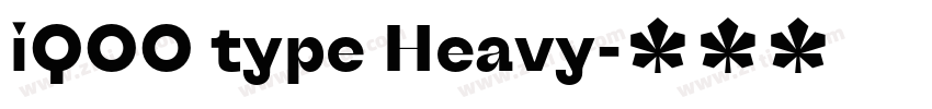 iQOO type Heavy字体转换 iQOO type Heavy字体转换